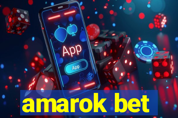 amarok bet